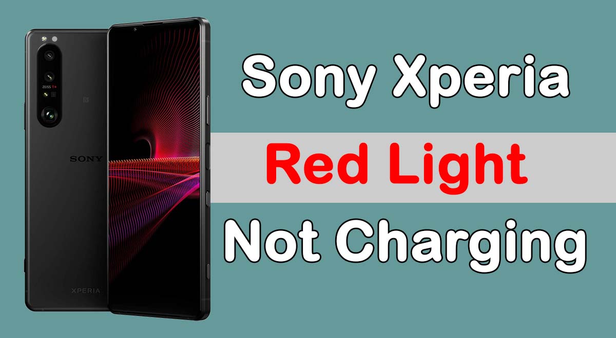 Sony Xperia Not Charging Red Light