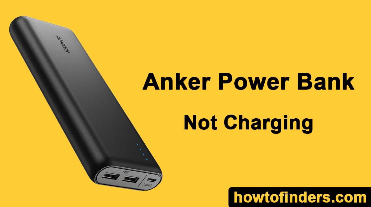 Anker Power Bank Not Charging