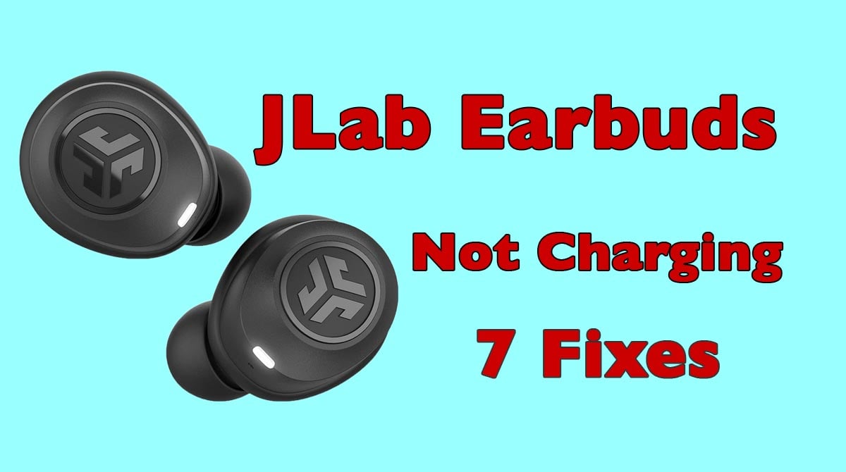 JLab Earbuds Not Charging