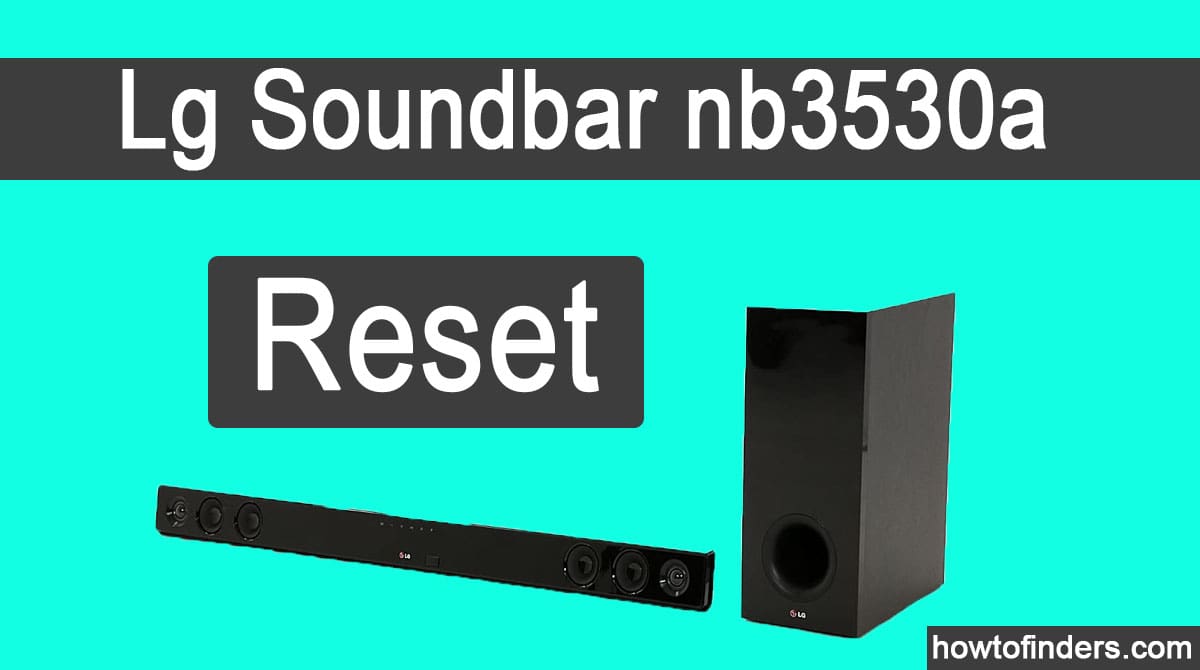 LG Soundbar nb3530a Reset