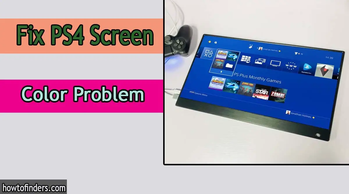 PS4 Screen Color Problem