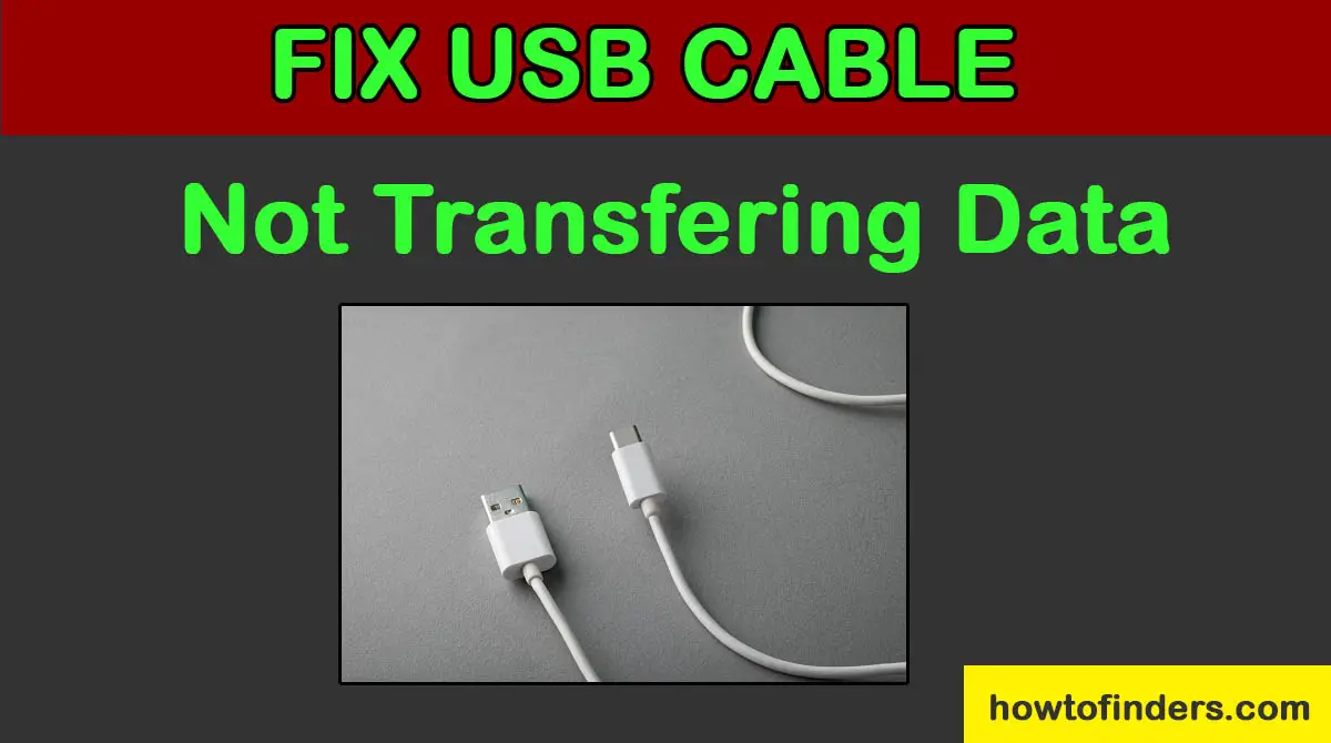 Usb Cable Not Transferring Data