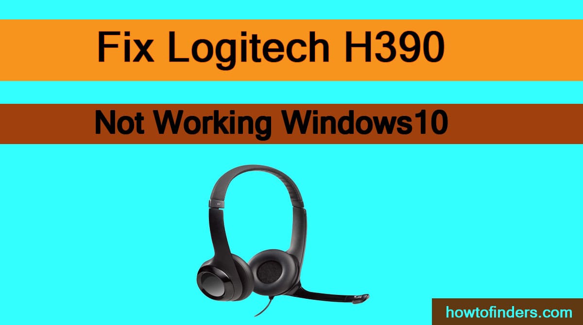 Logitech H390 not working windows 10