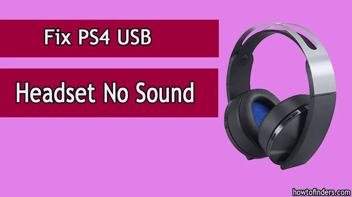  PS4 USB Headset No Sound