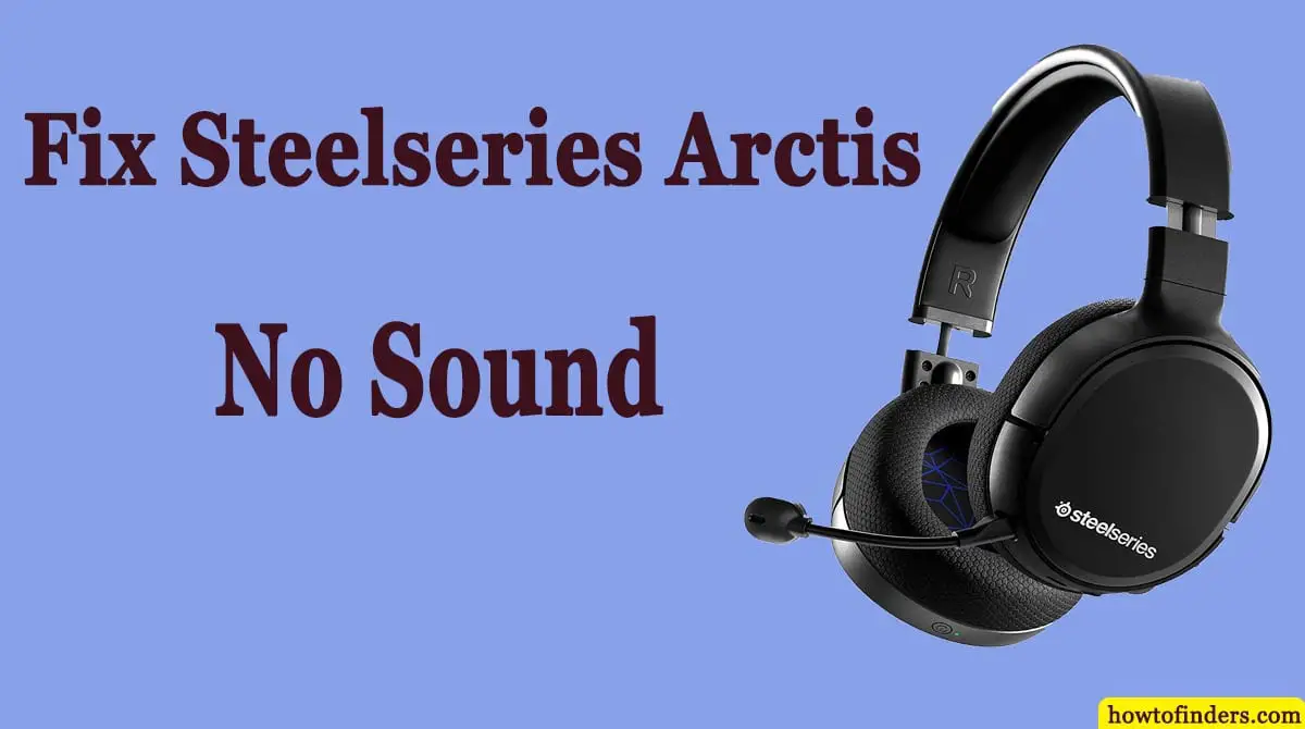 Steelseries Arctis 3 No Sound