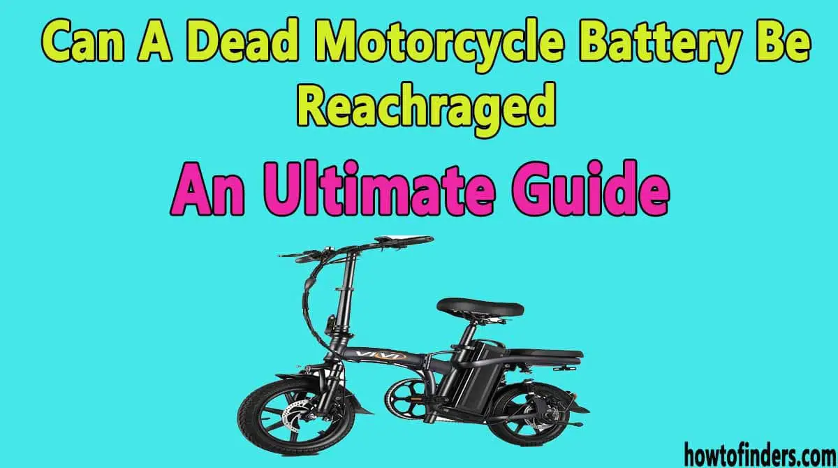 Can A Dead Motorcycle Battery Be Recharged