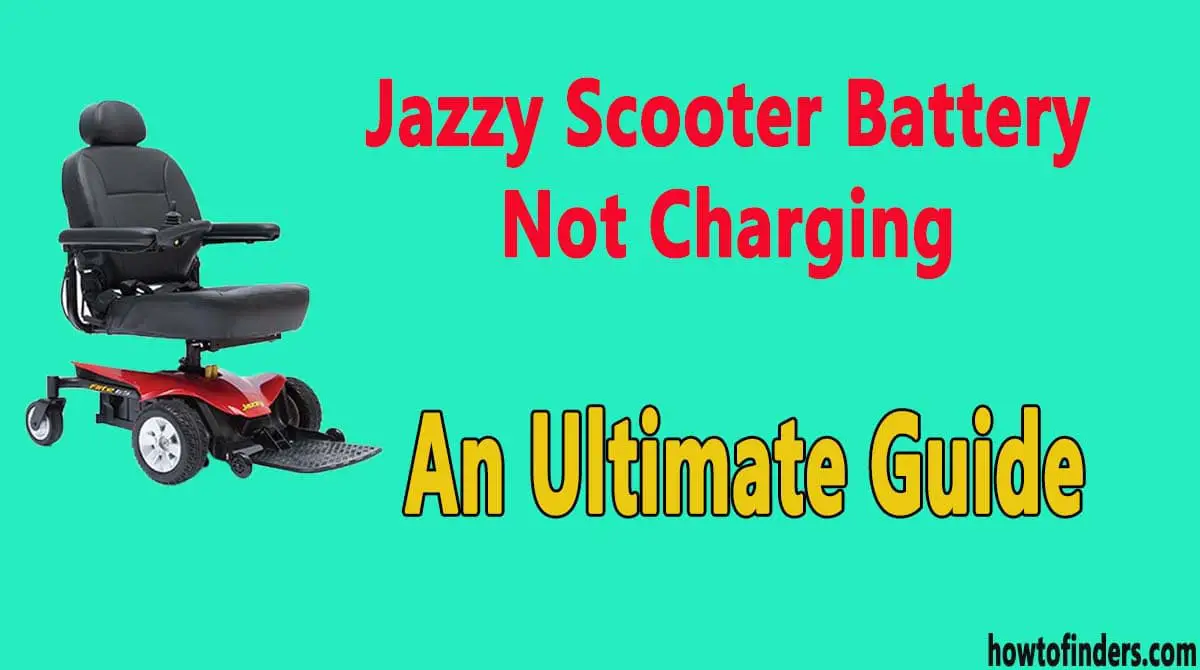 Jazzy Scooter Battery Not Charging