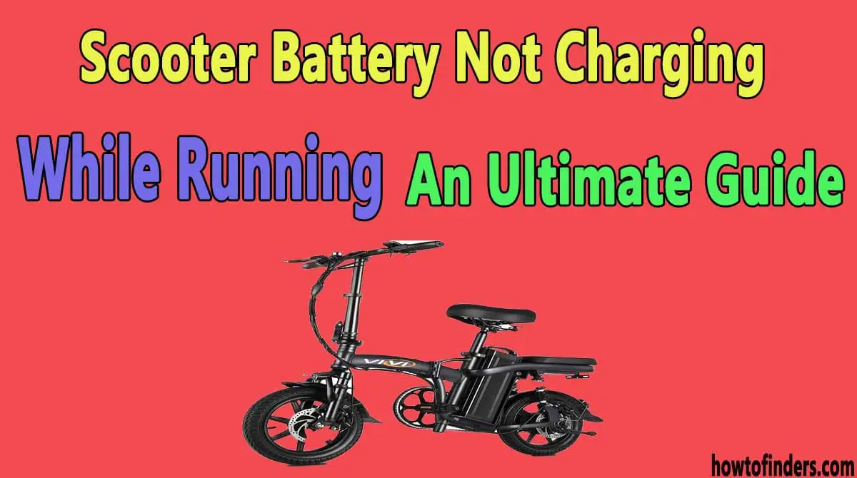 Scooter Battery Not Charging While Running