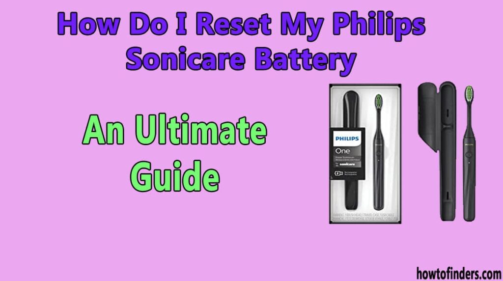 Philips Sonicare How To Reset