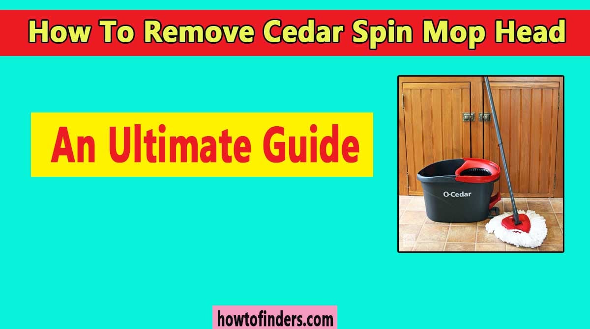 How To Remove Cedar Spin Mop Head