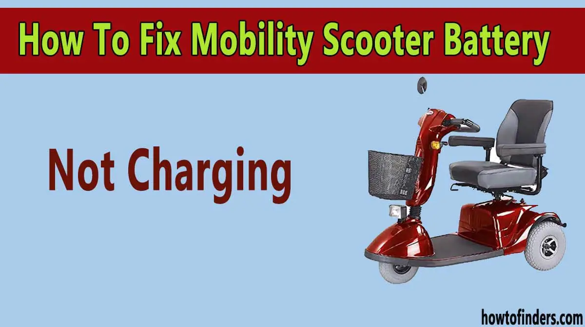  Mobility Scooter Battery Not Charging