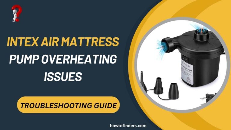 air mattress pump overheating