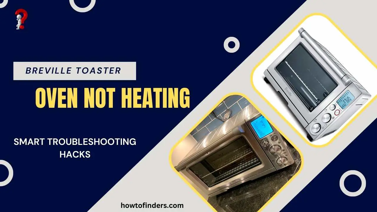 Breville Toaster Oven Not Heating